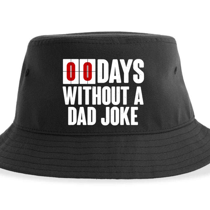 Funny Zero 0 Days Without A Dad Joke Sustainable Bucket Hat