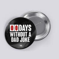 Funny Zero 0 Days Without A Dad Joke Button