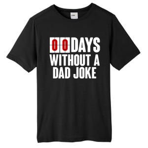 Funny Zero 0 Days Without A Dad Joke Tall Fusion ChromaSoft Performance T-Shirt