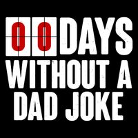 Funny Zero 0 Days Without A Dad Joke Legacy Cool Fit Booney Bucket Hat