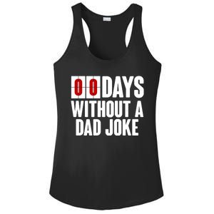 Funny Zero 0 Days Without A Dad Joke Ladies PosiCharge Competitor Racerback Tank