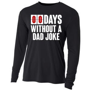 Funny Zero 0 Days Without A Dad Joke Cooling Performance Long Sleeve Crew