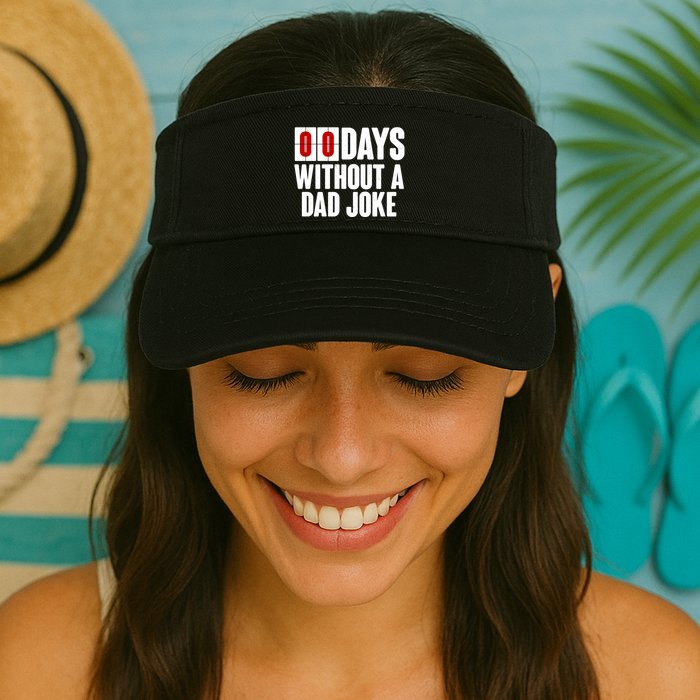 Funny Zero 0 Days Without A Dad Joke Valucap Bio-Washed Visor