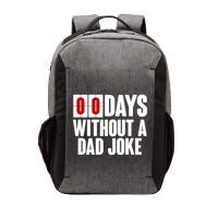 Funny Zero 0 Days Without A Dad Joke Vector Backpack