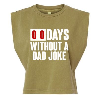 Funny Zero 0 Days Without A Dad Joke Garment-Dyed Women's Muscle Tee