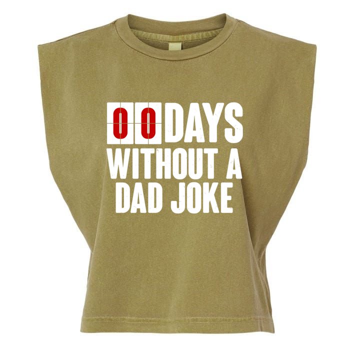 Funny Zero 0 Days Without A Dad Joke Garment-Dyed Women's Muscle Tee