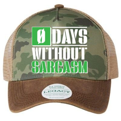 Funny Zero Days Without Sarcasm  Legacy Tie Dye Trucker Hat