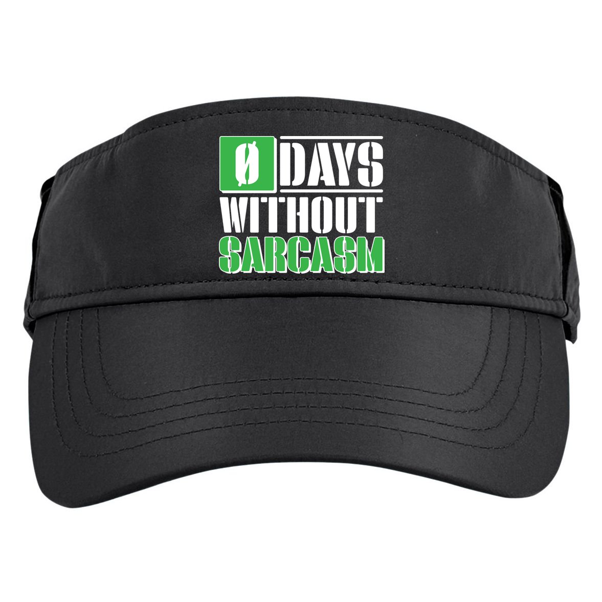 Funny Zero Days Without Sarcasm  Adult Drive Performance Visor
