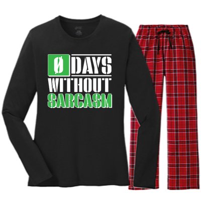 Funny Zero Days Without Sarcasm  Women's Long Sleeve Flannel Pajama Set 