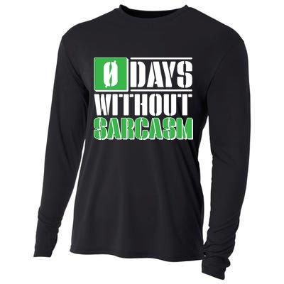 Funny Zero Days Without Sarcasm  Cooling Performance Long Sleeve Crew