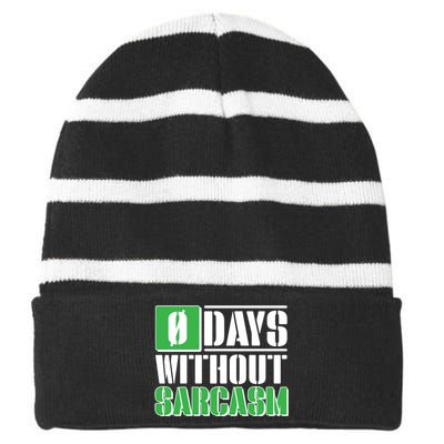 Funny Zero Days Without Sarcasm  Striped Beanie with Solid Band