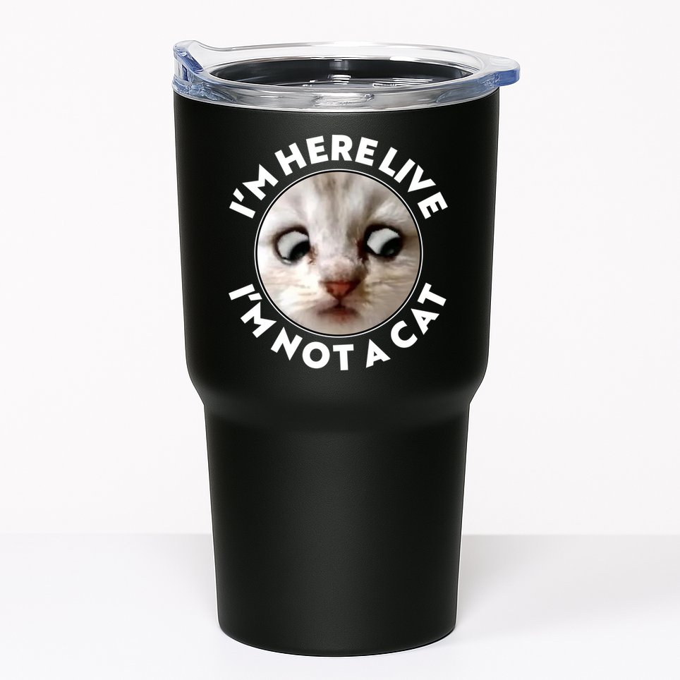 Funny Zoom Lawyer Cat Meme I'm Here Live I'm Not A Cat Tumbler