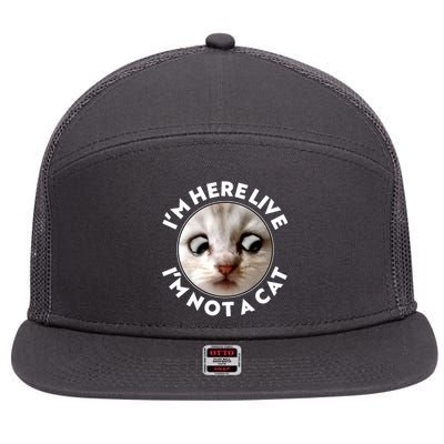 Funny Zoom Lawyer Cat Meme I'm Here Live I'm Not A Cat 7 Panel Mesh Trucker Snapback Hat