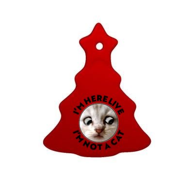 Funny Zoom Lawyer Cat Meme I'm Here Live I'm Not A Cat Ceramic Tree Ornament