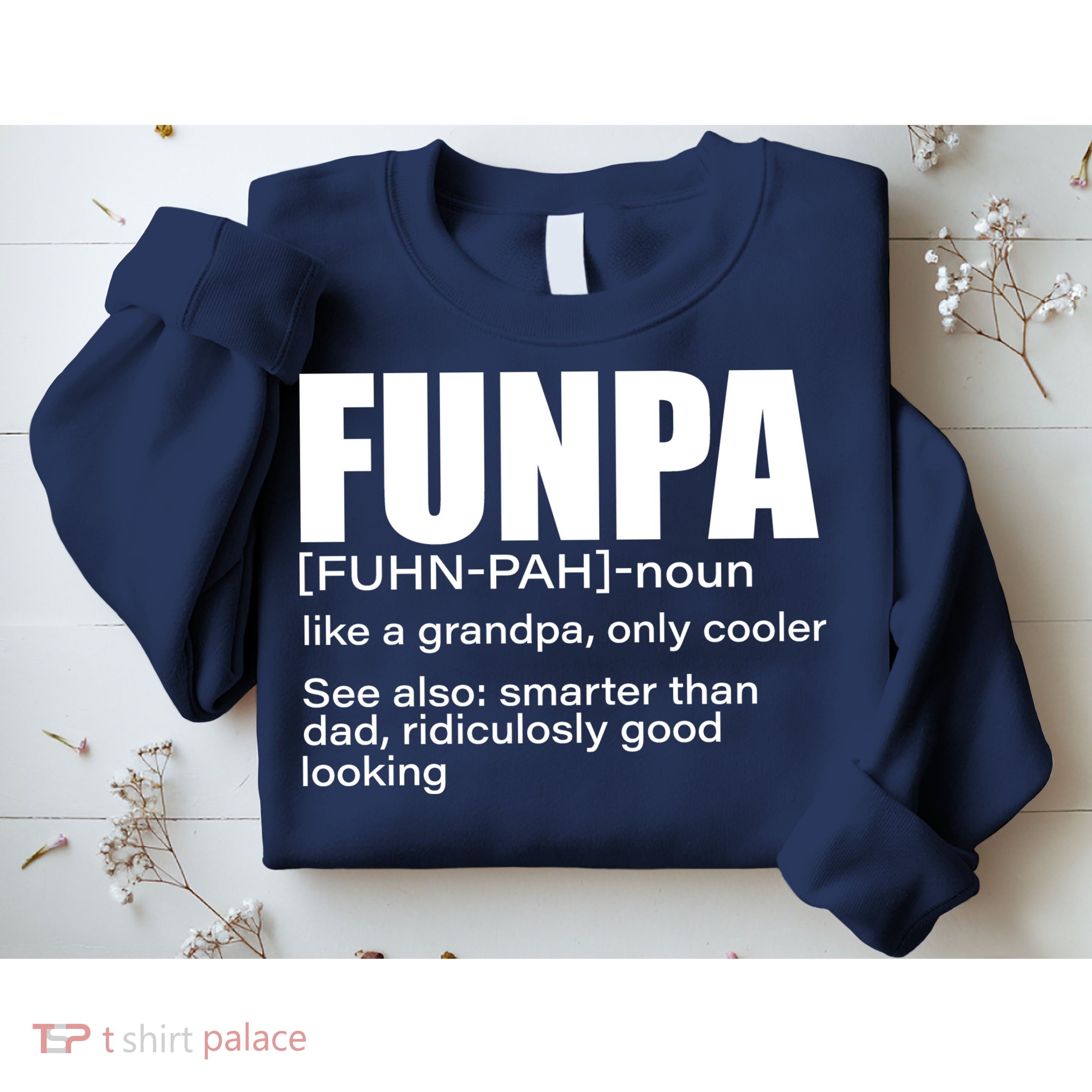 Funpa Definition  Sweatshirt