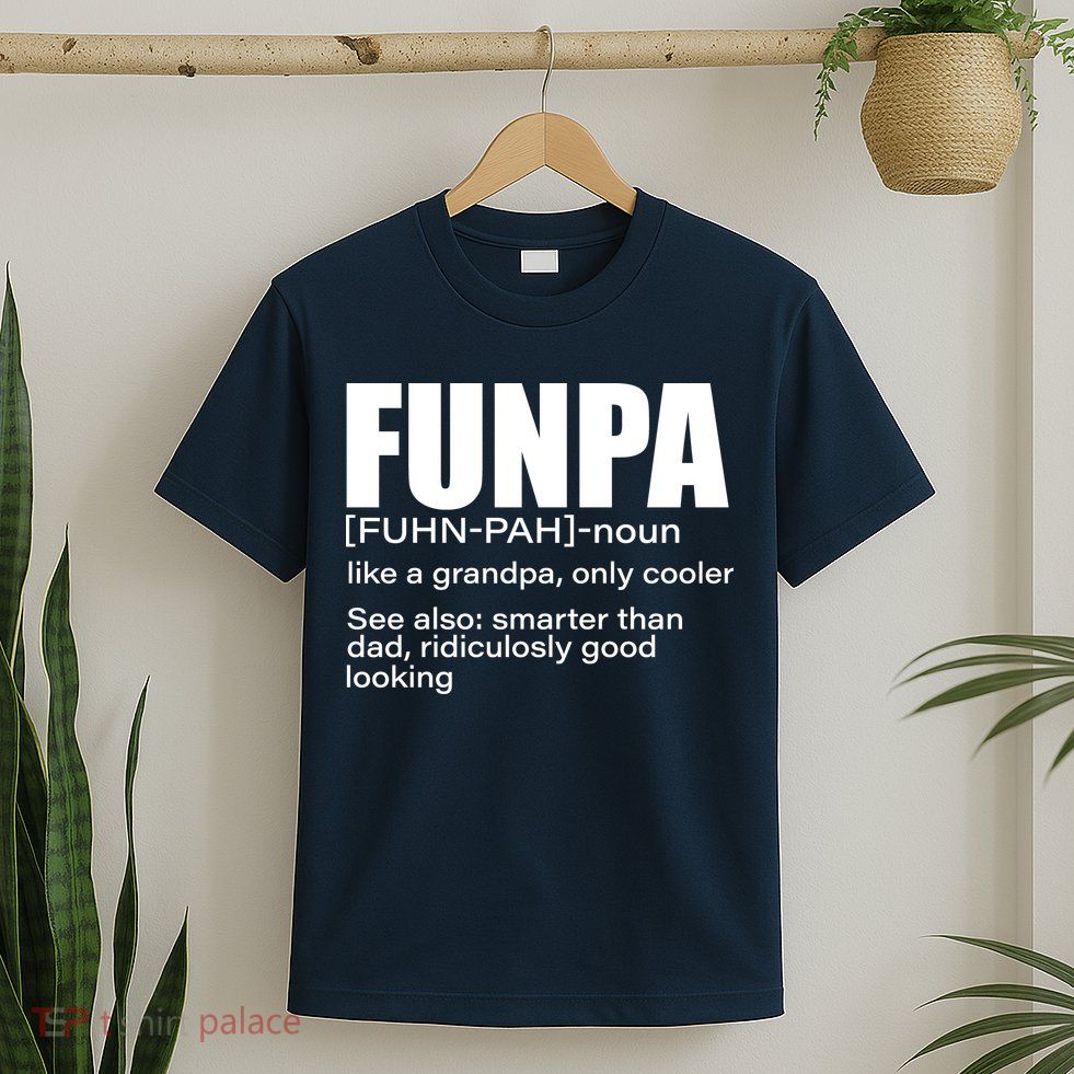Funpa Definition  T-Shirt