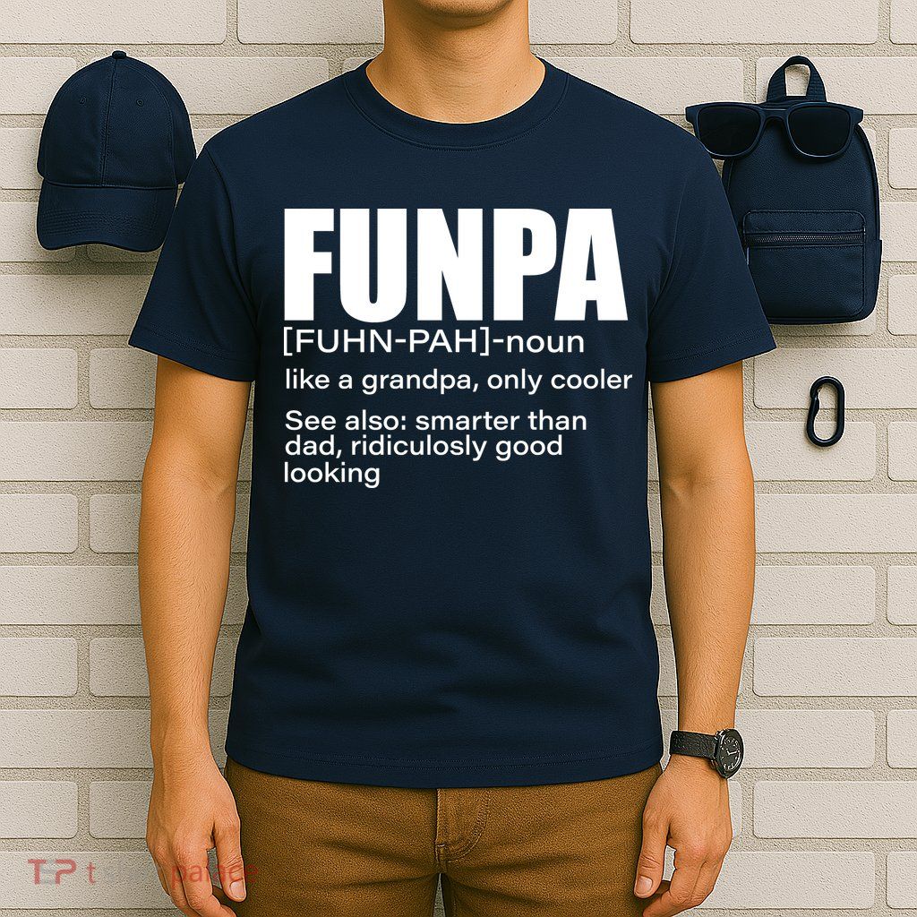 Funpa Definition  T-Shirt