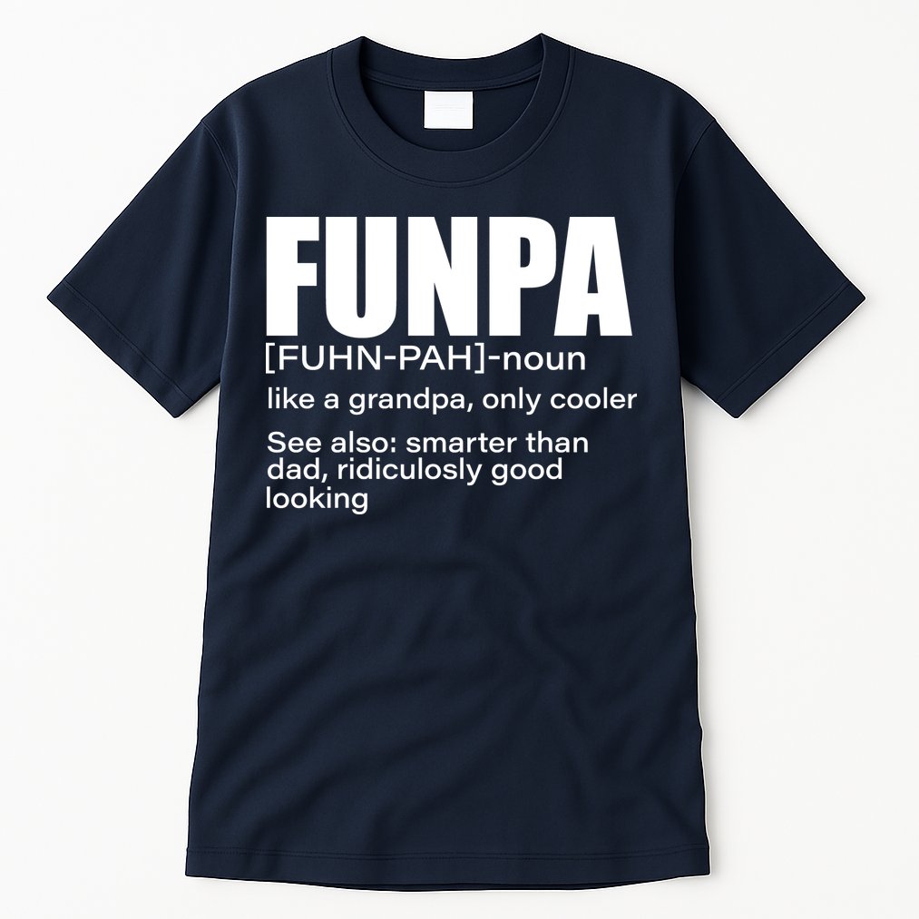 Funpa Definition  Tall T-Shirt