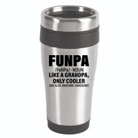Funpa Like A Grandpa Only Cooler 16oz Travel Tumbler