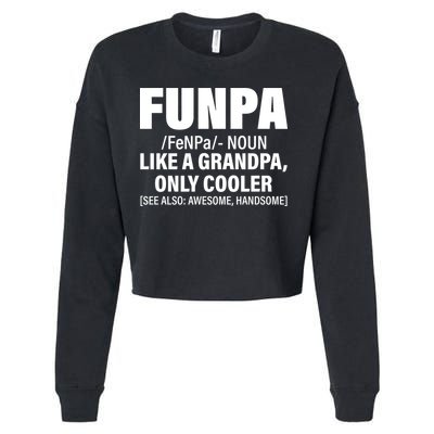 Funpa Like A Grandpa Only Cooler Cropped Pullover Crew