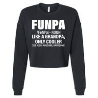 Funpa Like A Grandpa Only Cooler Cropped Pullover Crew