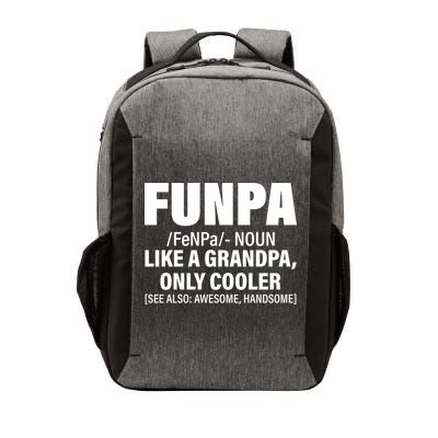 Funpa Like A Grandpa Only Cooler Vector Backpack
