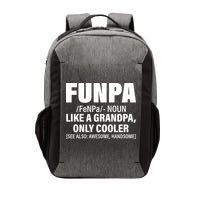 Funpa Like A Grandpa Only Cooler Vector Backpack