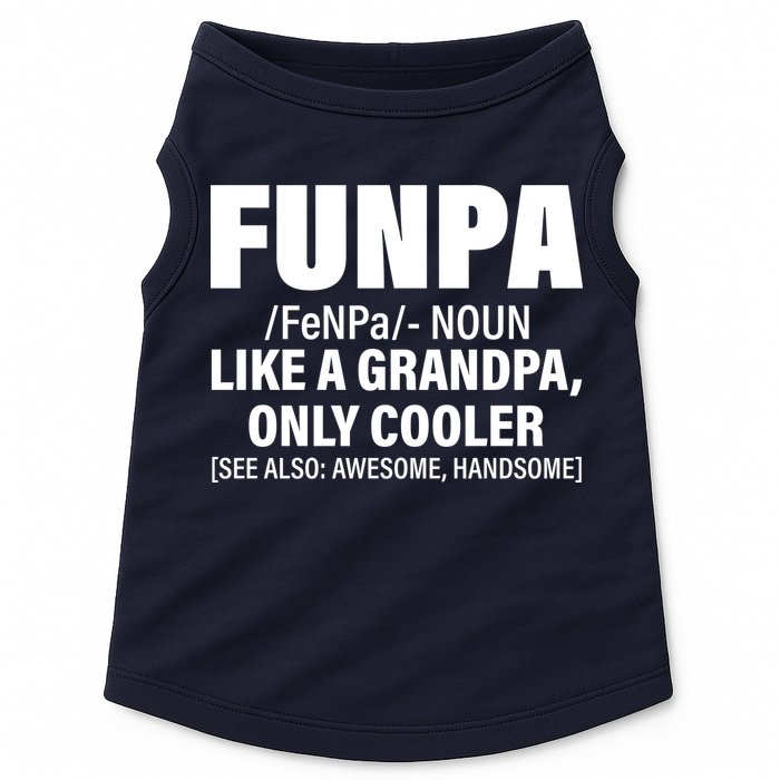 Funpa Like A Grandpa Only Cooler Doggie Tank