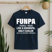 Funpa Like A Grandpa Only Cooler T-Shirt