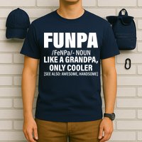 Funpa Like A Grandpa Only Cooler T-Shirt