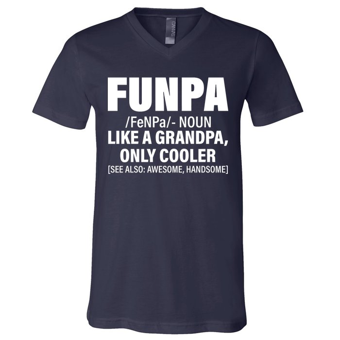 Funpa Like A Grandpa Only Cooler V-Neck T-Shirt