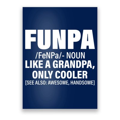 Funpa Like A Grandpa Only Cooler Poster