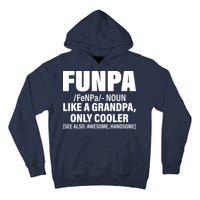 Funpa Like A Grandpa Only Cooler Tall Hoodie