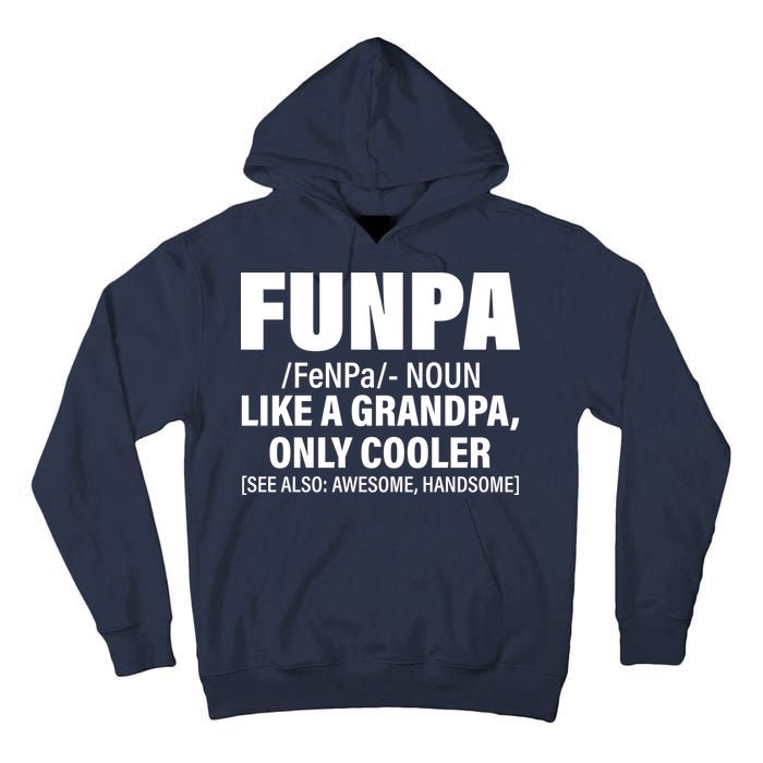Funpa Like A Grandpa Only Cooler Tall Hoodie