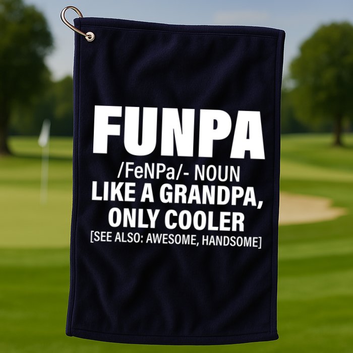 Funpa Like A Grandpa Only Cooler Golf Towel