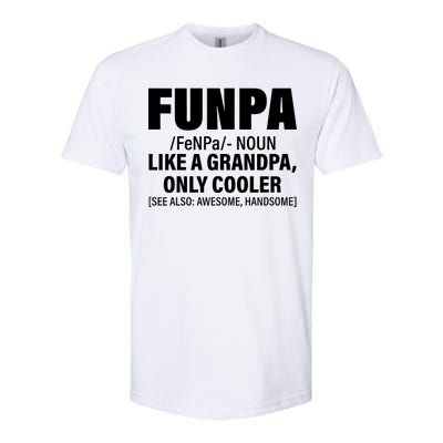 Funpa Like A Grandpa Only Cooler Softstyle CVC T-Shirt