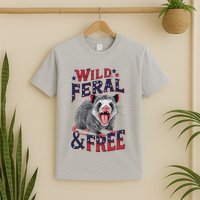 Funny Unhinged Opossum Wild Feral & Free Possum 4th Of July T-Shirt