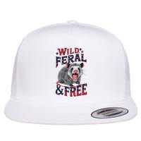 Funny Unhinged Opossum Wild Feral & Free Possum 4th Of July Flat Bill Trucker Hat
