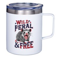 Funny Unhinged Opossum Wild Feral & Free Possum 4th Of July 12oz Stainless Steel Coffee Mug
