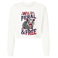 Funny Unhinged Opossum Wild Feral & Free Possum 4th Of July Cropped Pullover Crew