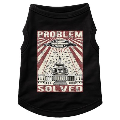 Funny UFO Problem Solved Political Humor Sarcastic Doggie Tank