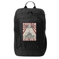 Funny UFO Problem Solved Political Humor Sarcastic City Backpack