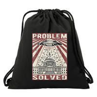 Funny UFO Problem Solved Political Humor Sarcastic Drawstring Bag