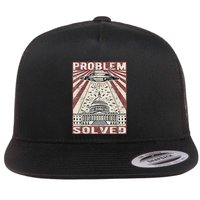 Funny UFO Problem Solved Political Humor Sarcastic Flatbill Hat