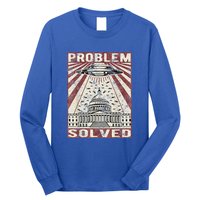 Funny UFO Problem Solved Political Humor Sarcastic Long Sleeve Shirt