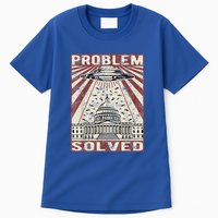 Funny UFO Problem Solved Political Humor Sarcastic Tall T-Shirt