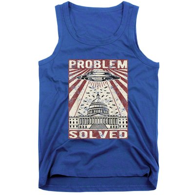 Funny UFO Problem Solved Political Humor Sarcastic Tank Top