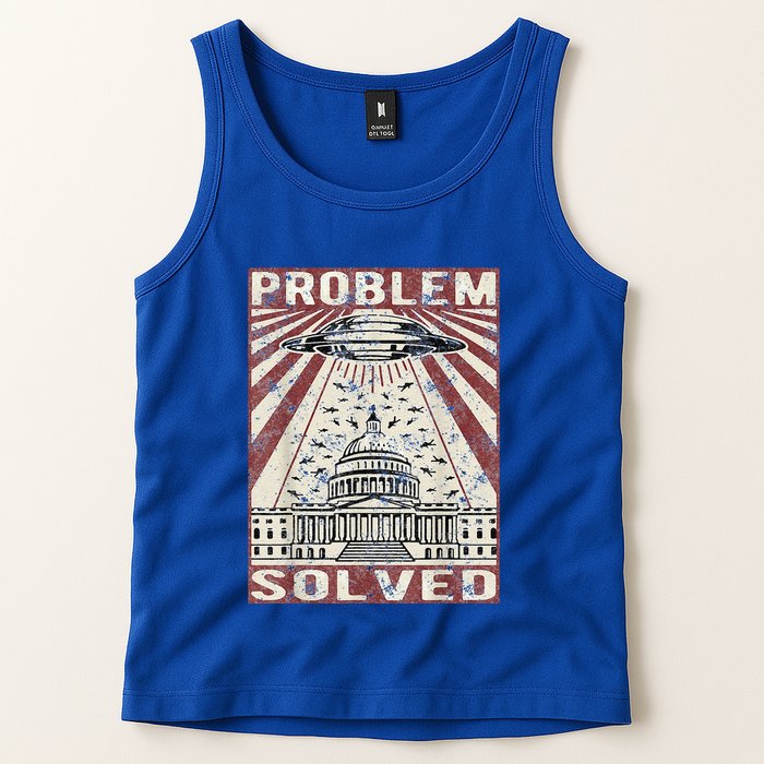 Funny UFO Problem Solved Political Humor Sarcastic Tank Top