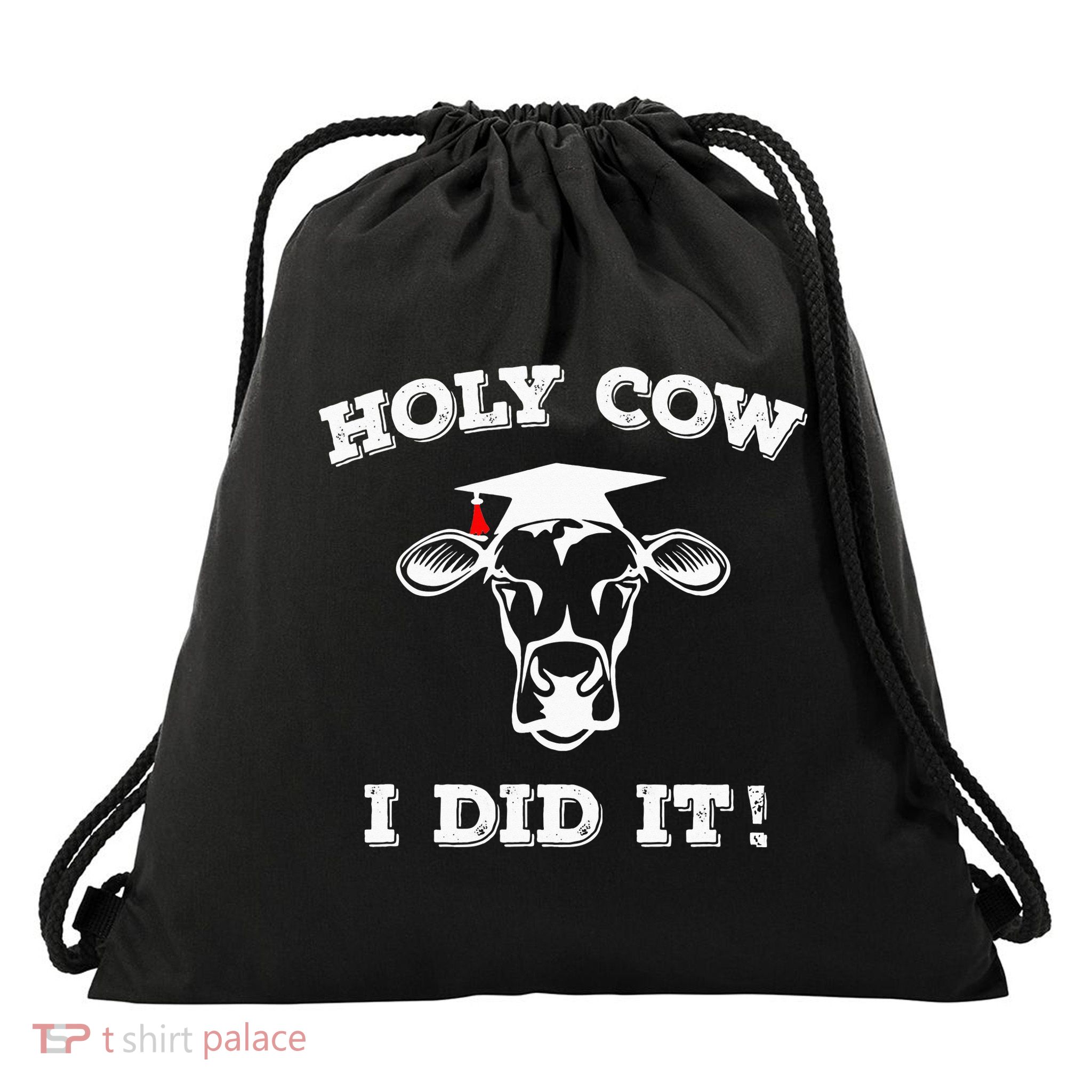 Funny Udderly Proud Graduation Gifts Holy Cow I Did It! Drawstring Bag