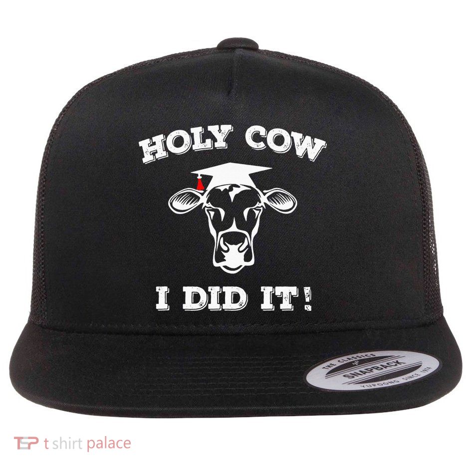 Funny Udderly Proud Graduation Gifts Holy Cow I Did It! Flatbill Hat